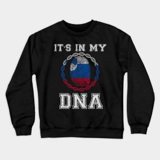 Slovenia  It's In My DNA - Gift for Slovenian From Slovenia Crewneck Sweatshirt